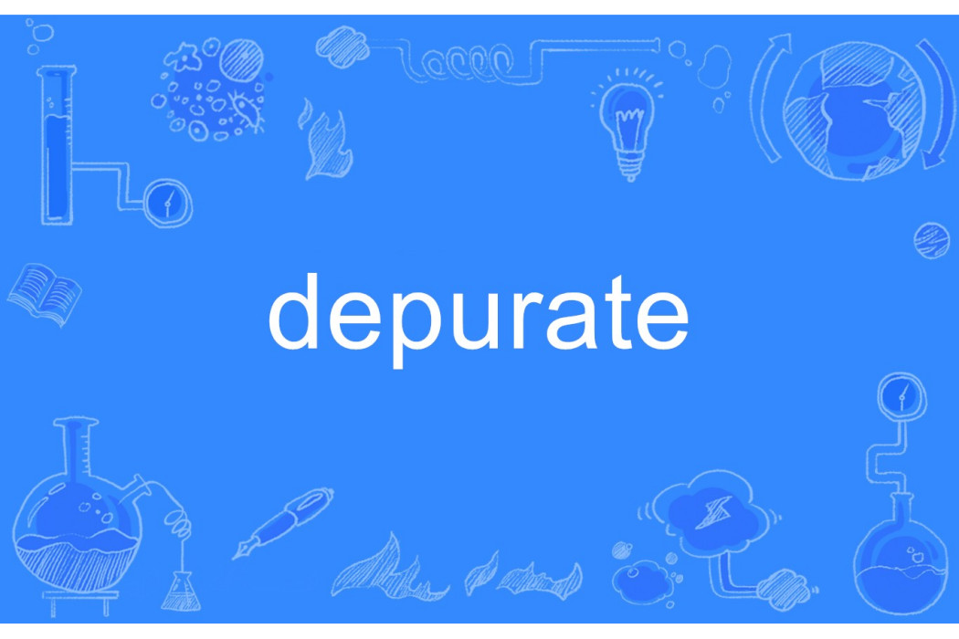 depurate depurate