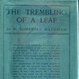 The Trembling of a Leaf The Trembling of a Leaf