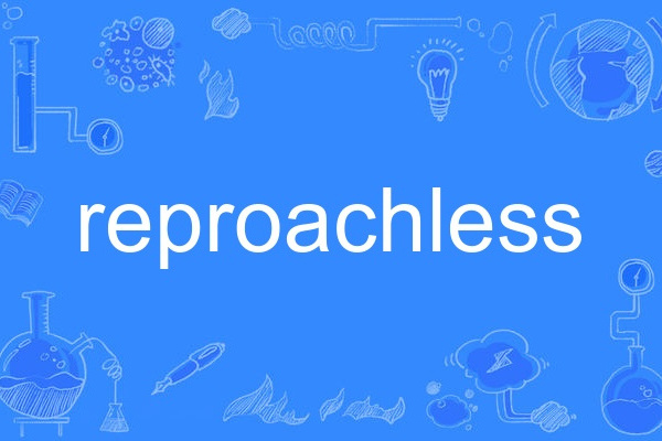 reproachless reproachless