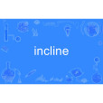 incline incline