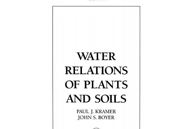 Water Relations of Plants and Soils Water Relations of Plants and Soils