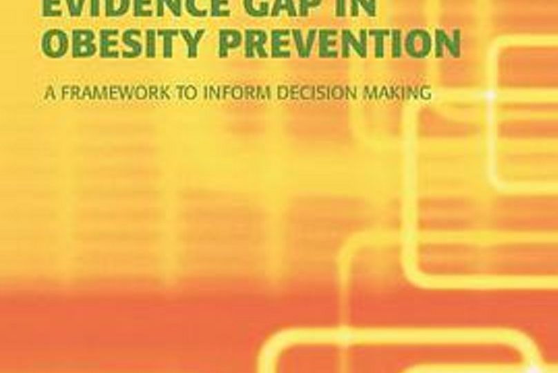 Bridging the Evidence Gap in Obesity Prevention Bridging the Evidence Gap in Obesity Prevention