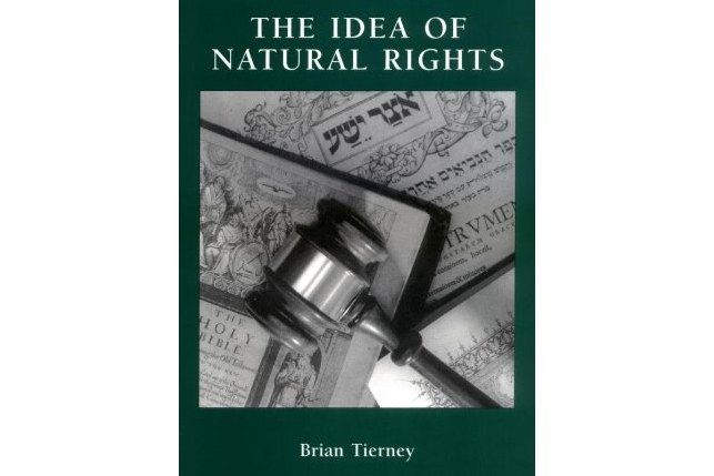 The Idea of Natural Rights The Idea of Natural Rights