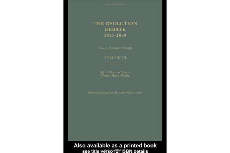 The Evolution Debate, 1813-1870 The Evolution Debate, 1813-1870
