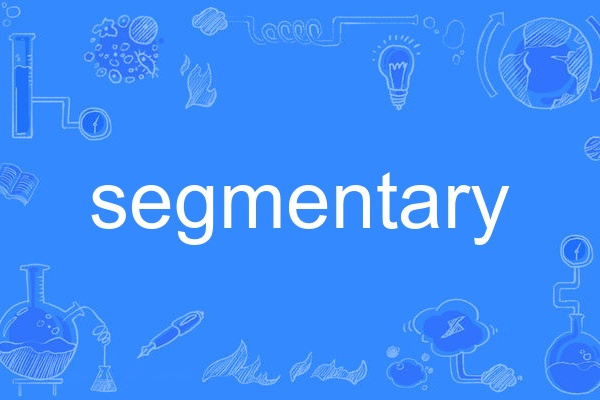 segmentary segmentary