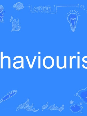 behaviouristic behaviouristic