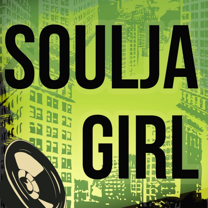 Soulja Girl Soulja Girl
