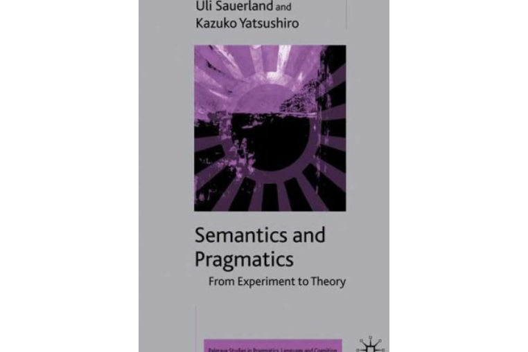 Semantics and Pragmatics