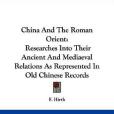 China And The Roman Orient China And The Roman Orient
