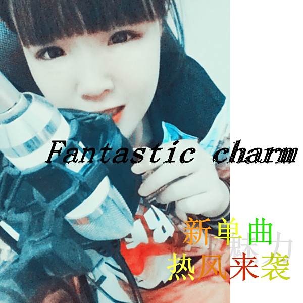 Fantastic charm Fantastic charm