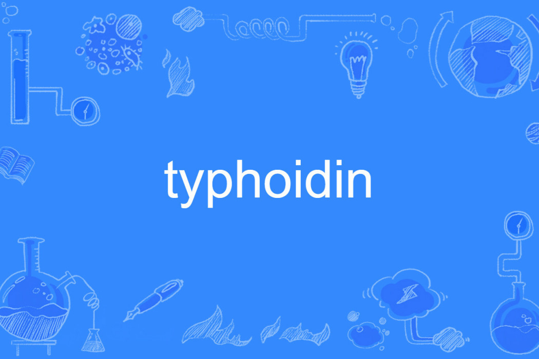 typhoidin typhoidin