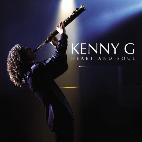 Heart And Soul(Kenny.G 演唱歌曲)
