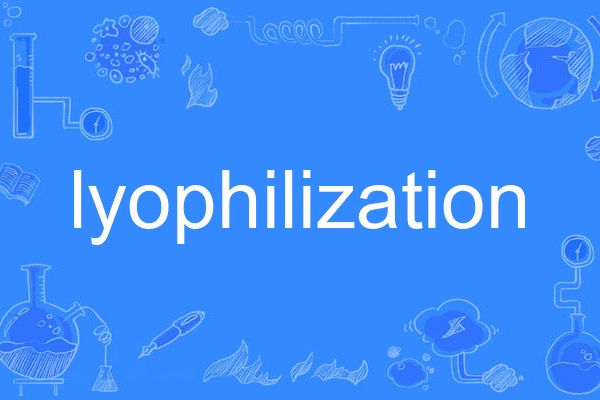 lyophilization lyophilization