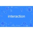 interaction interaction