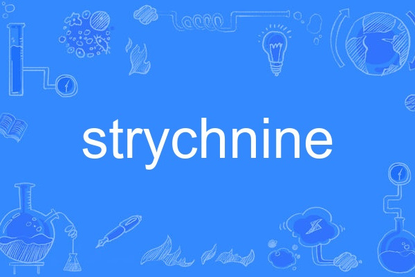 strychnine strychnine
