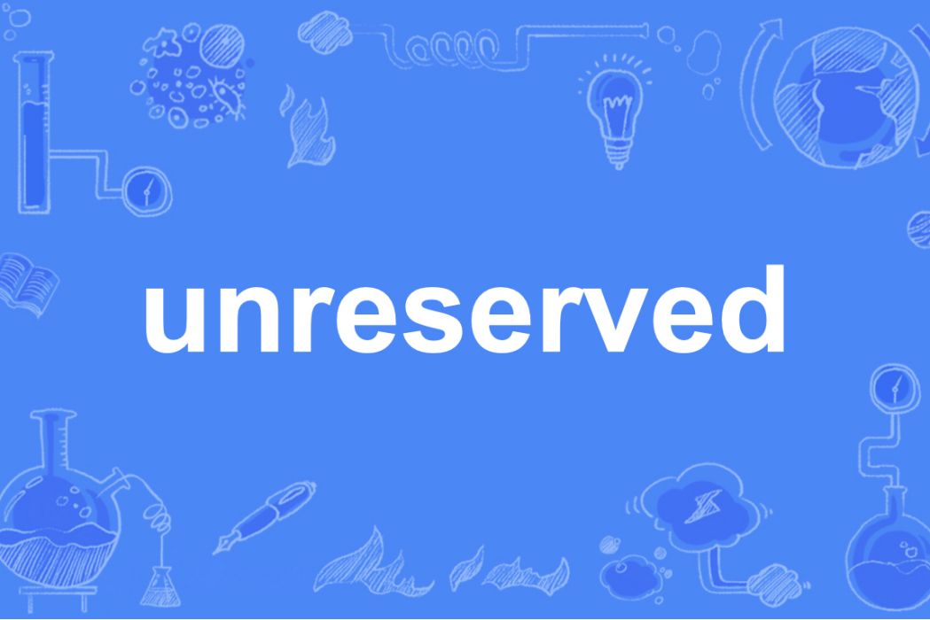 unreserved unreserved