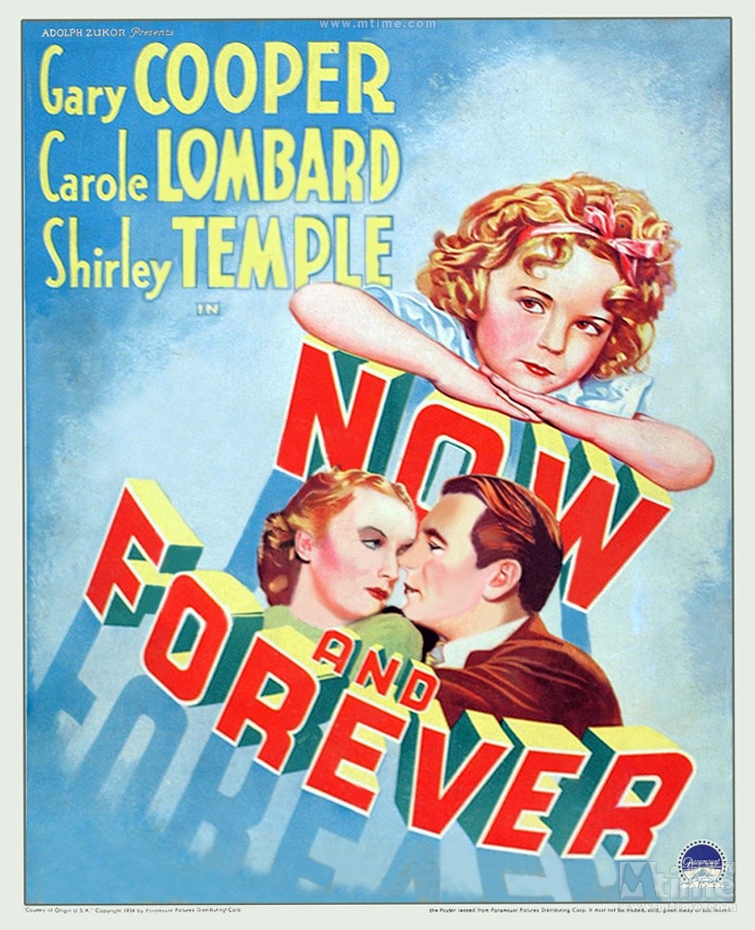 Now and forever(Now and forever 1934 電影)