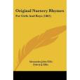 Original Nursery Rhymes Original Nursery Rhymes