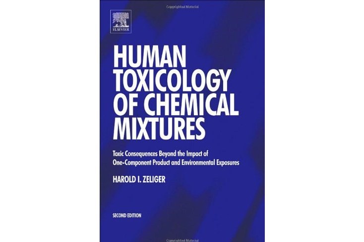 Human Toxicology of Chemical Mixtures, Second Edition Human Toxicology of Chemical Mixtures, Second Edition