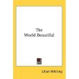 The World Beautiful The World Beautiful