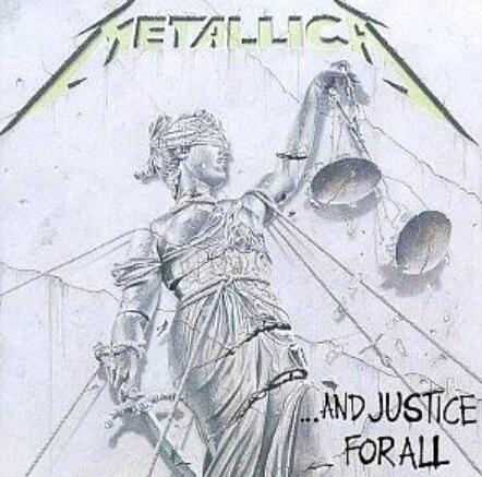 ...And Justice for All ...And Justice for All