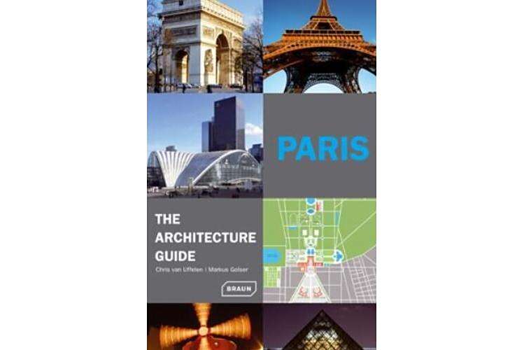 Paris - The Architecture Guide Paris - The Architecture Guide