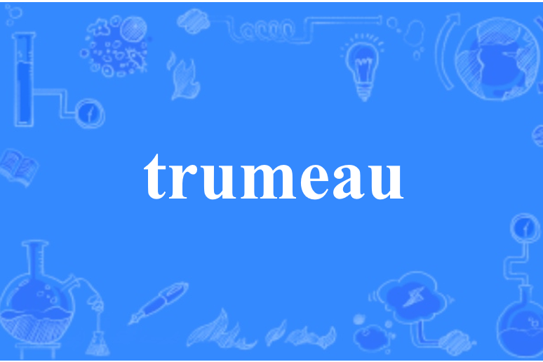 trumeau trumeau
