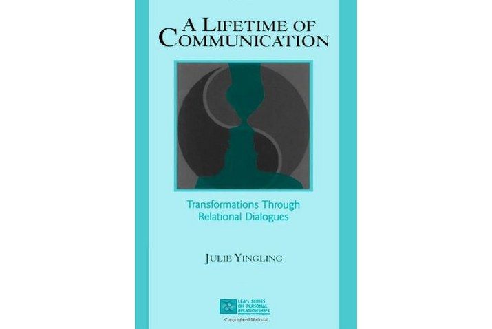 A Lifetime of Communication A Lifetime of Communication