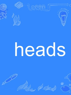 heads heads