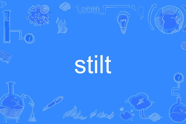 stilt stilt
