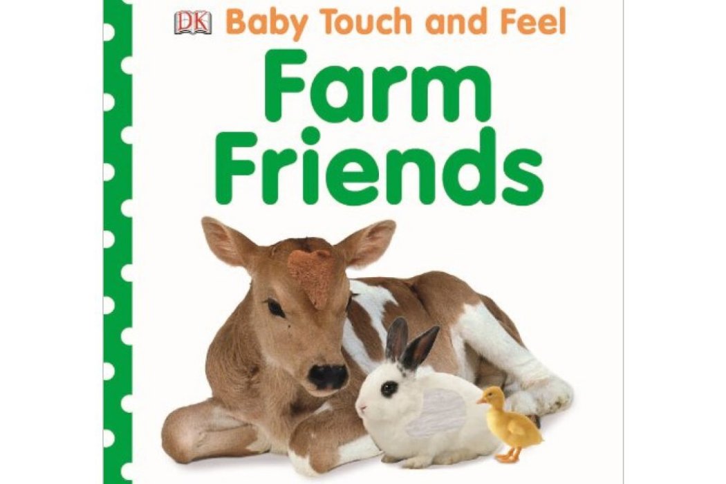 Baby Touch and Feel Farm Friends Baby Touch and Feel Farm Friends