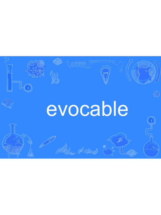 evocable evocable