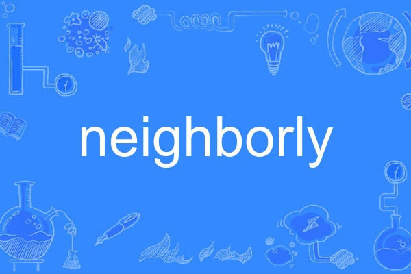 neighborly neighborly