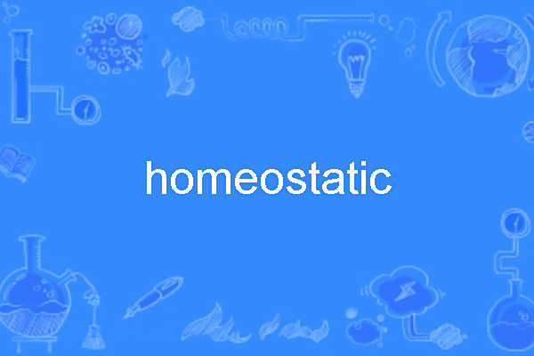 homeostatic homeostatic