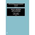 Multi-Criteria Applications, Volume 10 (Applications of Management Science)
