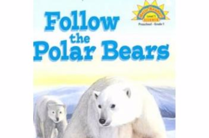 Follow the Polar Bears （平裝）