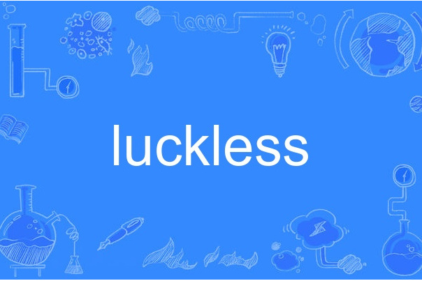 luckless luckless