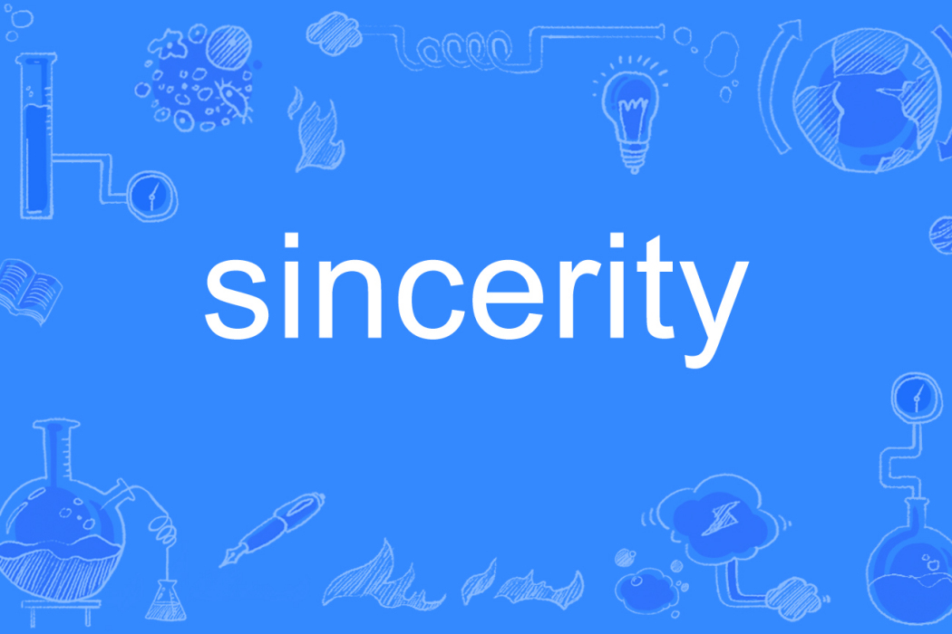 sincerity sincerity