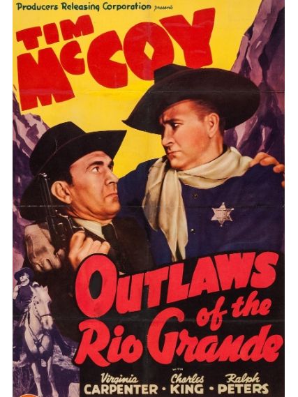 Outlaws of the Rio Grande Outlaws of the Rio Grande