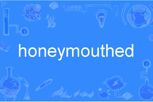 honeymouthed honeymouthed