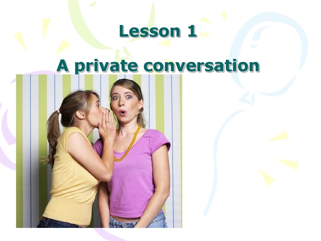 A private conversation