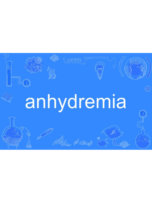 anhydremia anhydremia