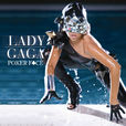 Poker Face(撲克臉（Lady GaGa演唱歌曲）)