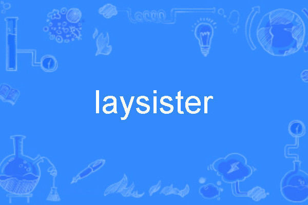 laysister laysister