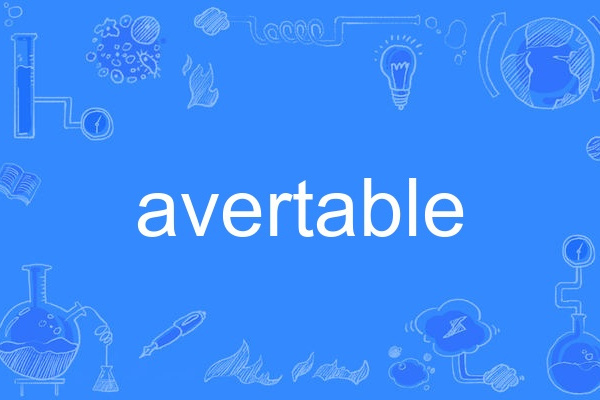 avertable avertable