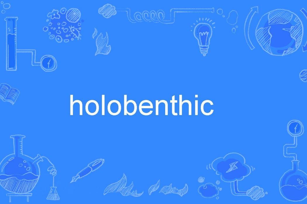 holobenthic holobenthic