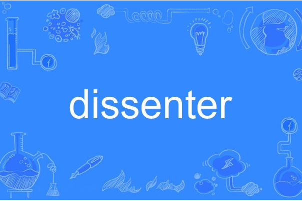 dissenter dissenter