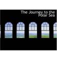 The Journey to the Polar Sea(Franklin, Sir John著圖書) The Journey to the Polar Sea(Franklin, Sir John著圖書)
