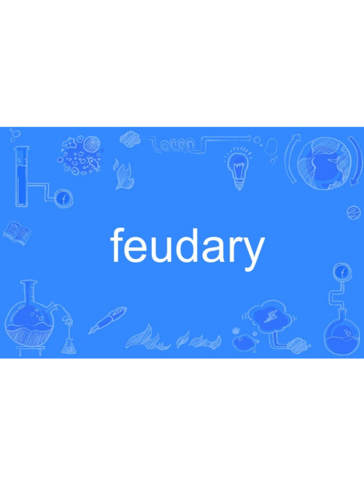 feudary