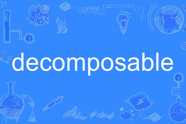 decomposable